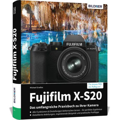 Produktbild von Fujifilm X-S20 - Das umfangreiche Praxisbuch zu Ihrer Kamera