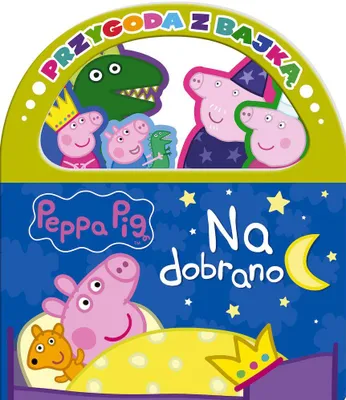 Produktbild von Na dobranoc - Przygoda z Bajką Świnka Peppa