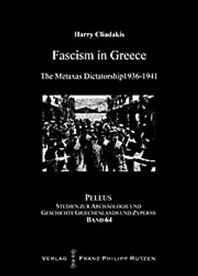 Image de Cliadakis, H. : Le fascisme en Grèce