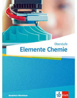 Image de Elemente Chemie Oberstufe. Schulbuch Klasse 11-13 (G9), Klasse 10-12 (G8). Ausgabe Nordrhein-Westfalen