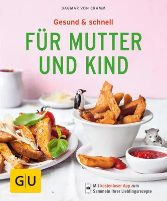 Produktbild von Gesund & schnell für Mutter und Kind