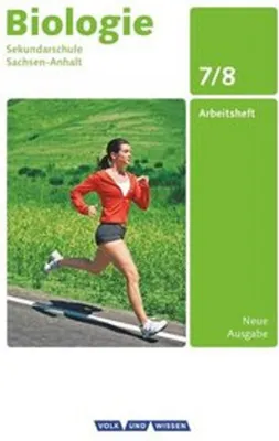 Produktbild von Biologie 7./8. Schuljahr. Arbeitsheft Sekundarschule Sachsen-Anhalt