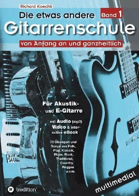 Produktbild von Die etwas andere Gitarrenschule (Band 1)