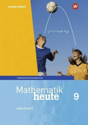 Obrázok produktu pre Mathematik heute 9. Arbeitsheft  mit Lösungen. Realschulbildungsgang. Für Thüringen