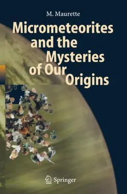 Image de Les micrométéorites et les mystères de nos origines