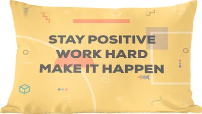 Produktbild von MuchoWow® Zierkissen Sofakissen Wohnzimmer Dekokissen 60x40 cm Bleib positiv, arbeite hart, mach was draus' - Zitate - Sprichwörter - Kopfkissen - Polster mit Foto