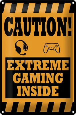 Produktbild von Blechschild Hinweis 20x30cm Caution extreme gaming inside