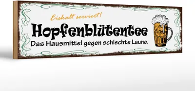Produktbild von Holzschild Hopfenblütentee Hausmittel, 46 x 10  cm, Holzschilder Spruch Alkohol