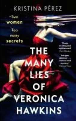 Image de Les nombreux mensonges de Veronica Hawkins