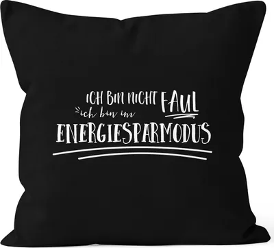 Produktbild von Kissenbezug Spruch Ich bin nicht faul, ich bin im Energiesparmodus Moonworks® schwarz unisize