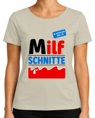 Imagen del producto de Camiseta para mujer con diseño humorístico ("Milf Schnitte"), con motivos de fiesta, alcohol, despedida de soltera ("JGA"), y la palabra "mamá", en color natural, talla XL