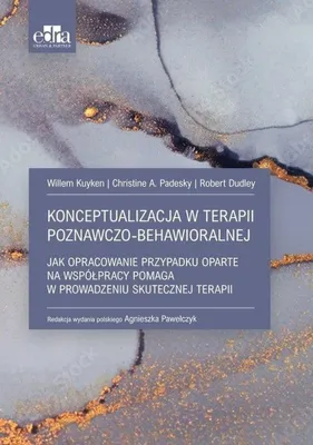 Zdjęcie produktu dla Konceptualizacja w terapii poznawczo-behawioralnej