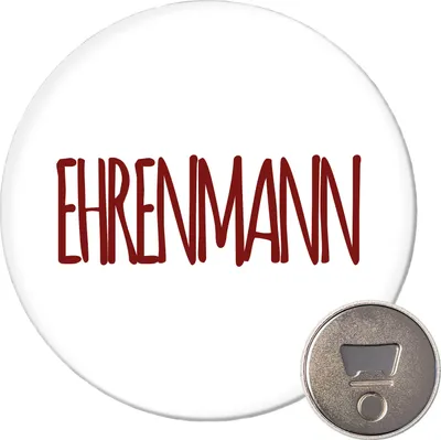 Produktbild von Huuraa Magnet Ehrenmann Jugendwort 59mm Kühlschrankmagnet rund Flaschenöffner Geschenkidee