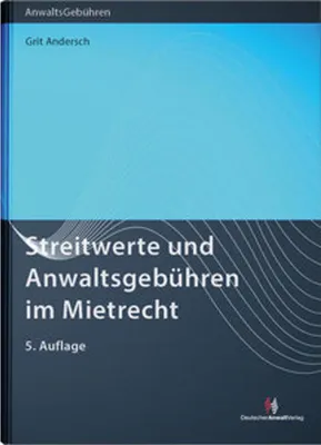 Image de Streitwerte und Anwaltsgebühren im Mietrecht