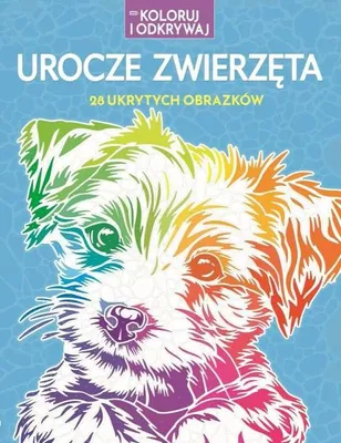 Productafbeelding van Koloruj i odkrywaj. Urocze zwierzęta. 28 ukrytych obrazków - praca zbiorowa