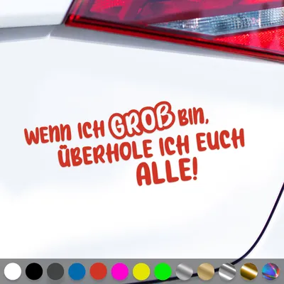 Produktbild von PantherPixel Wenn Ich Groß Bin Aufkleber Überhole Ich Euch Alle Sticker Auto Geschenkidee Farbe Rot