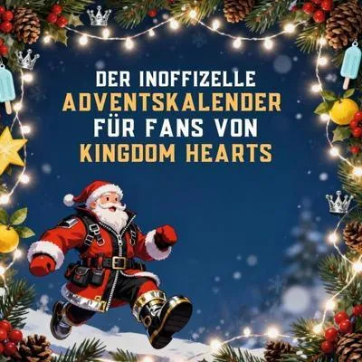 Produktbild von Der inoffizielle Adventskalender für Fans von Kingdom Hearts