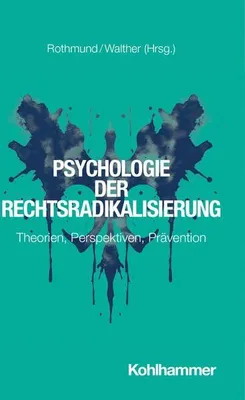 Produktbild von Psychologie der Rechtsradikalisierung