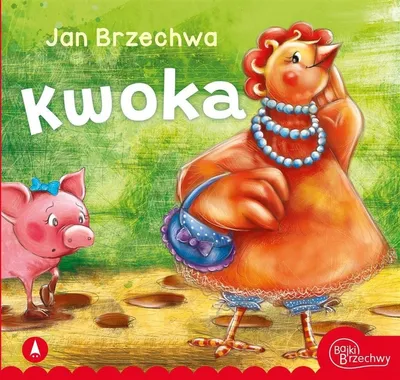 Produktbild von Jan Brzechwa: Bajki - wydanie Skrzat dla dzieci 2022