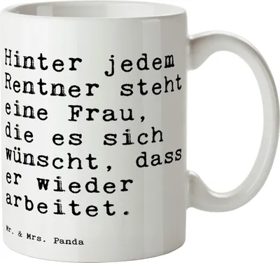 Produktbild von Mr. & Mrs. Panda Pott Hinter jedem Rentner steht... - Weiß - Geschenk, Tasse, Rentnerin, Spruch Sprüche Weisheiten Zitate Lustig Weisheit Worte, haferl, Kaffeetasse