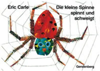 Produktbild von Die kleine Spinne spinnt und schweigt