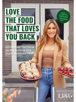 Immagine prodotto di Love the Food That Loves You Back