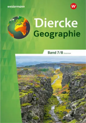 Image de Diercke Geographie 7 / 8. Schulbuch. Für Realschulen in Baden-Württemberg