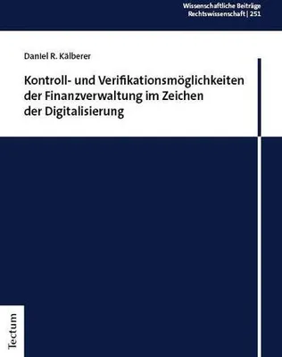 Obrázok produktu pre Kontroll- und Verifikationsmöglichkeiten der Finanzverwaltung im Zeichen der Digitalisierung