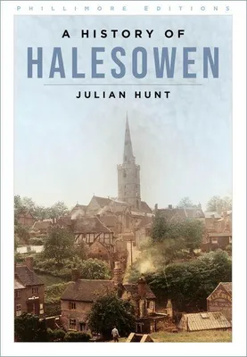 Produktbild von A History of Halesowen