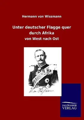 Produktbild von Unter deutscher Flagge quer durch Afrika