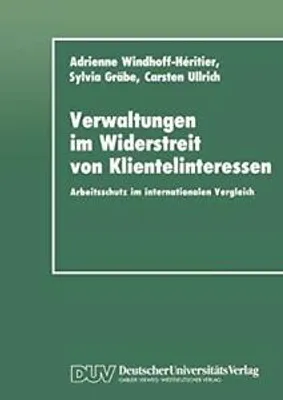 Produktbild von Verwaltungen im Widerstreit von Klientelinteressen
