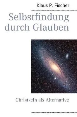 Produktbild von Selbstfindung durch Glauben