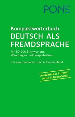 Produktbild von PONS Kompaktwörterbuch Deutsch als Fremdsprache