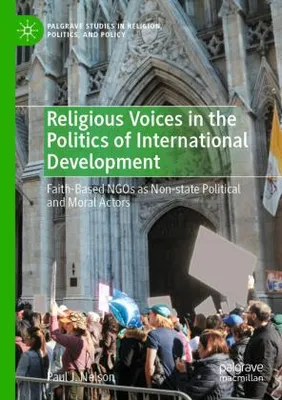 Immagine prodotto di Religious Voices in the Politics of International Development