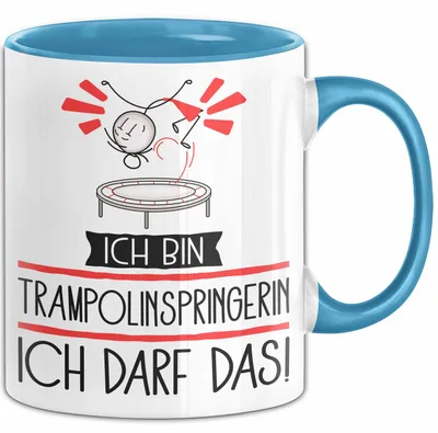 Produktbild von Geschenk für Trampolinspringerin Tasse Lustige Geschenkidee Geburtstag Ich Bin Trampolinspringerin Ich Darf Das (Blau)