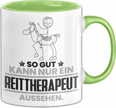 Produktbild von Reittherapeut Geschenk Tasse So Gut Kann Nur Ein Reittherapeut Aussehen Geschenkidee Kaffee-Becher (Grün)