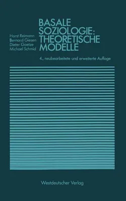 Obrázek produktu pro Basale Soziologie: Theoretische Modelle