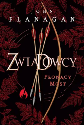 Zdjęcie produktu dla Zwiadowcy. Tom 2. Płonący most