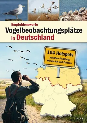 Zdjęcie produktu dla Empfehlenswerte Vogelbeobachtungsplätze in Deutschland
