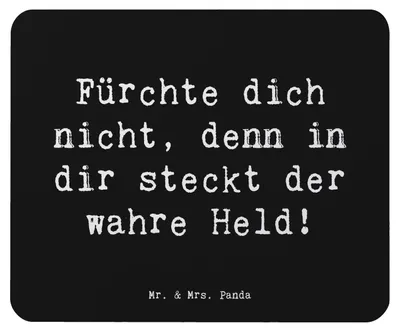 Produktbild von Mr. & Mrs. Panda Mauspad Spruch Ängste vor Monstern besiegen - Schwarz - Geschenk, Trost, Mousepad, Zuversicht, Fürchte dich nicht, laptop, Mut machen, pc, Mouse Pad
