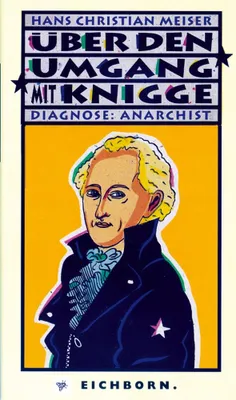 Imagen del producto de Über den Umgang mit Knigge: Diagnose: Anarchist
