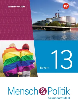 Produktbild von Mensch und Politik SII 13. Schulbuch. Für Bayern
