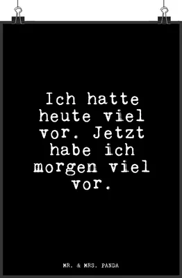 Produktbild von Mr. & Mrs. Panda Bild Ich hatte heute viel... DIN A4 - Schwarz - Geschenk, Plakat, lustig, drucke, Spruch, Männer, Glizer Sprüche Weisheiten Zitate Weisheit Worte
