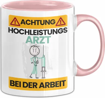 Produktbild von Arzt Tasse Geschenk Lustiger Spruch Geschenkidee für Arzt Achtung Hochleistungs Arzt Bei Der Arbeit (Rosa)