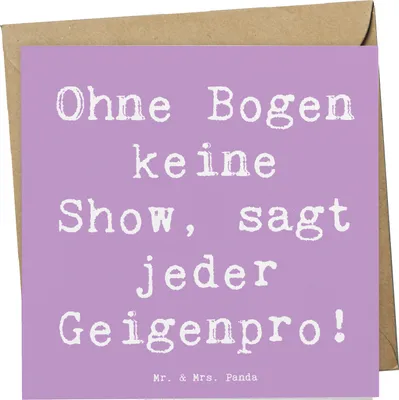 Produktbild von Mr. & Mrs. Panda Glückwunschkarte Spruch Geige Bogen - Lavendeltraum - Geschenk, Violinist, Grußkarte, doppelkarte, Folklore, Musiker, Orchester, Kammermusik, Klappkarte