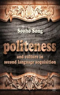 Obrázok produktu pre Politeness and Culture in Second Language Acquisition