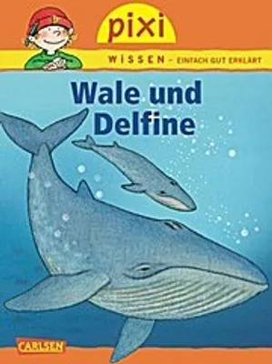 Produktbild von Pixi Wissen, Band 8: Wale und Delfine