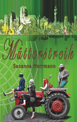 Produktbild von Mütterstreik