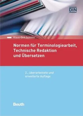 Obrázok produktu pre Normen für Terminologiearbeit, Technische Redaktion und Übersetzen