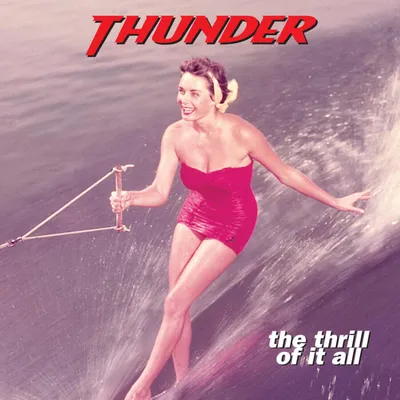 Zdjęcie produktu dla Thunder - The Thrill Of It All (Limited Edition) (2 LP)